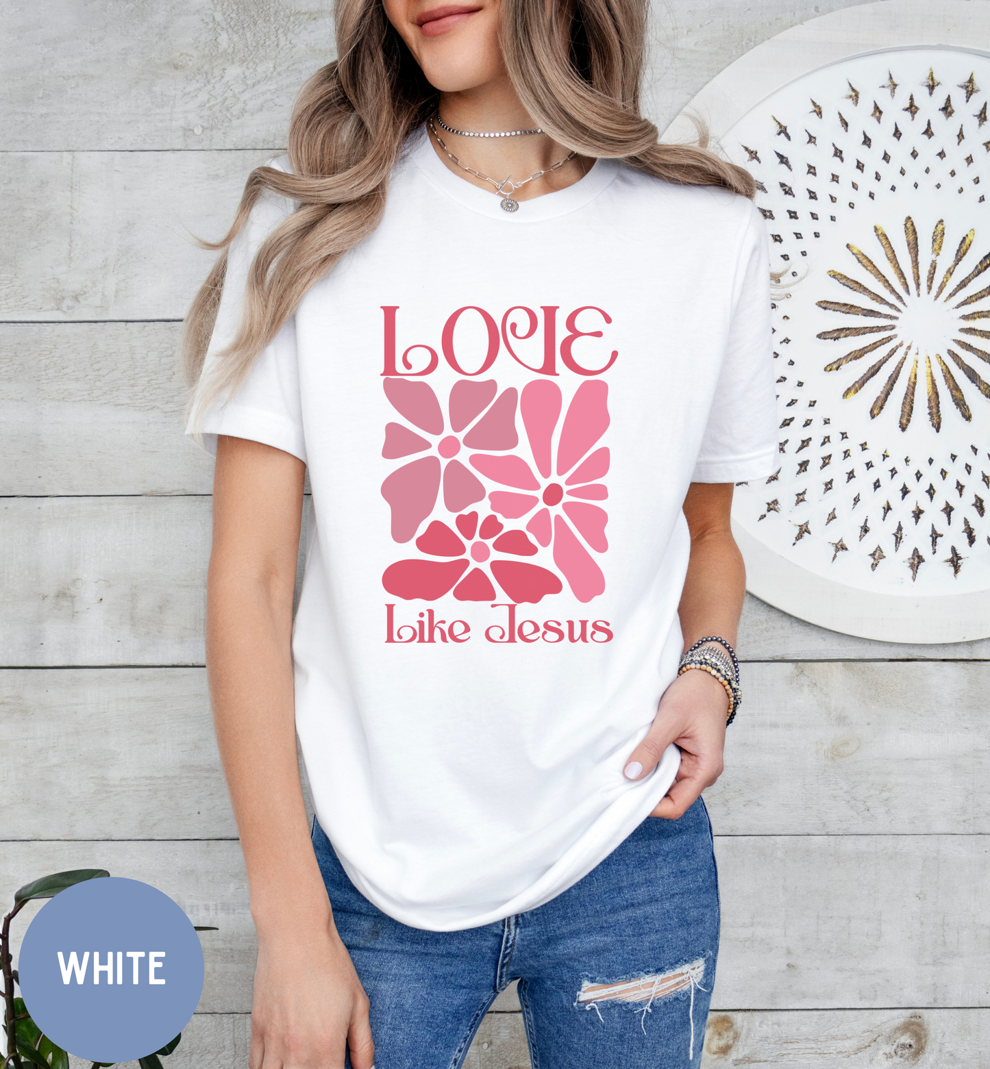 Love like Jesus- Retro Floral t-shirt for women