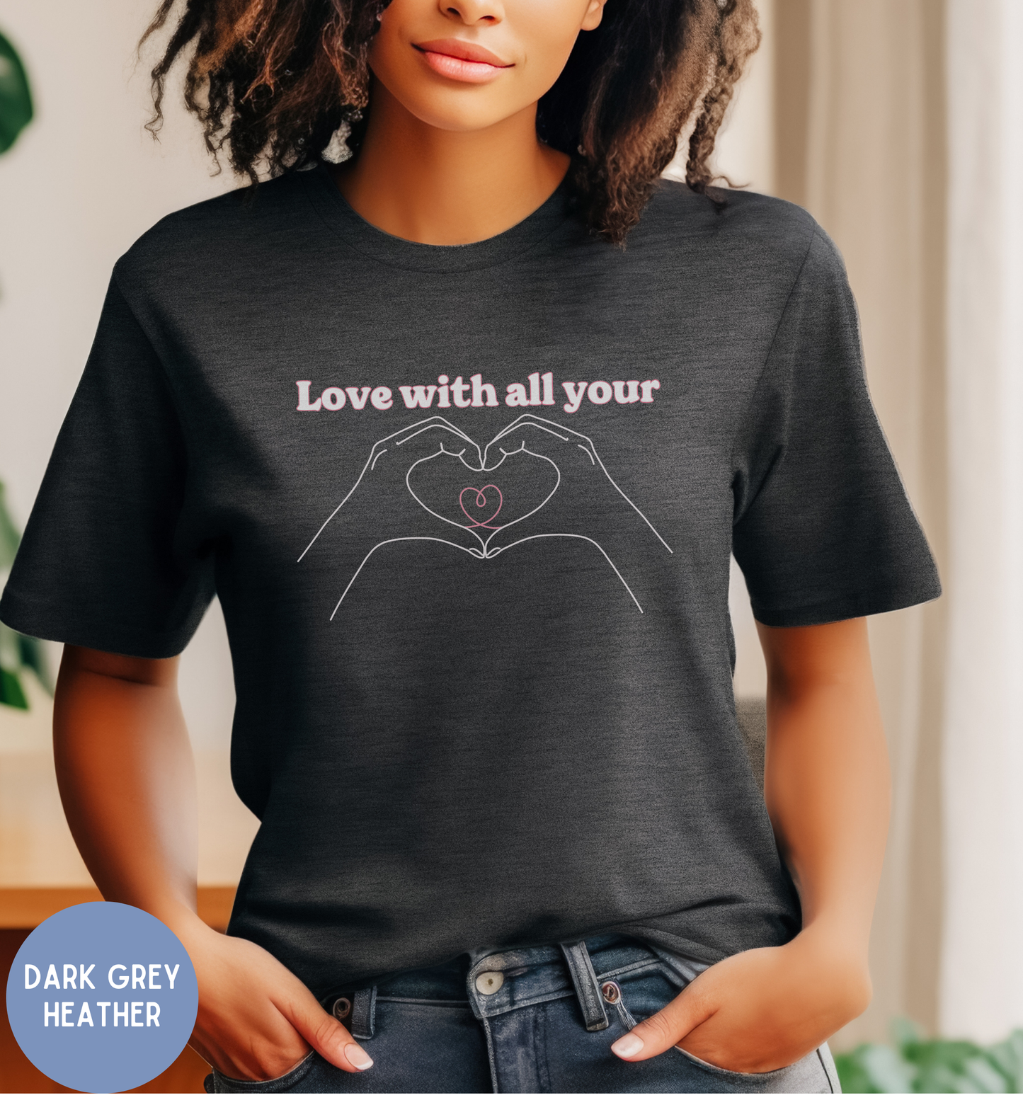 Love with all your heart Valentine Shirt, Heart Gesture t-shirt