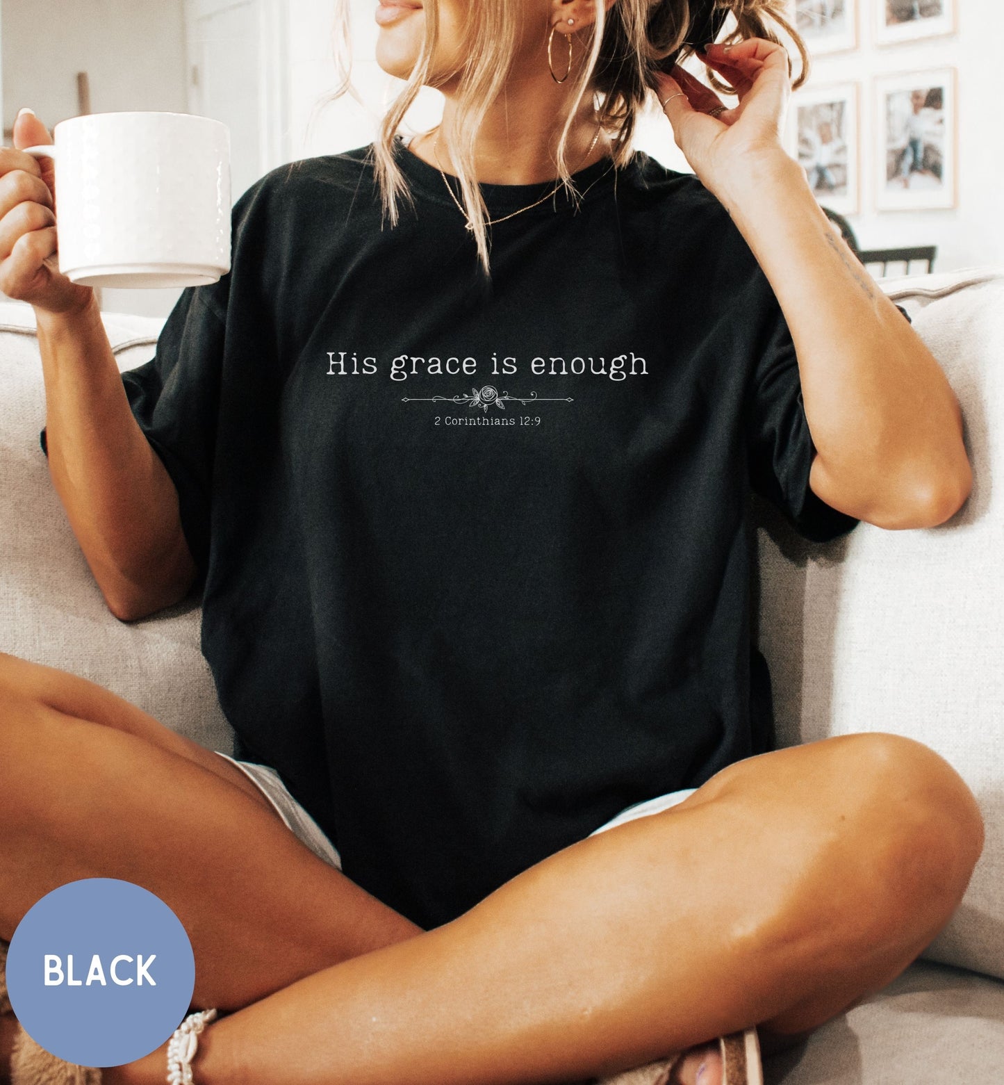 His grace is enough Christian t-shirt for women