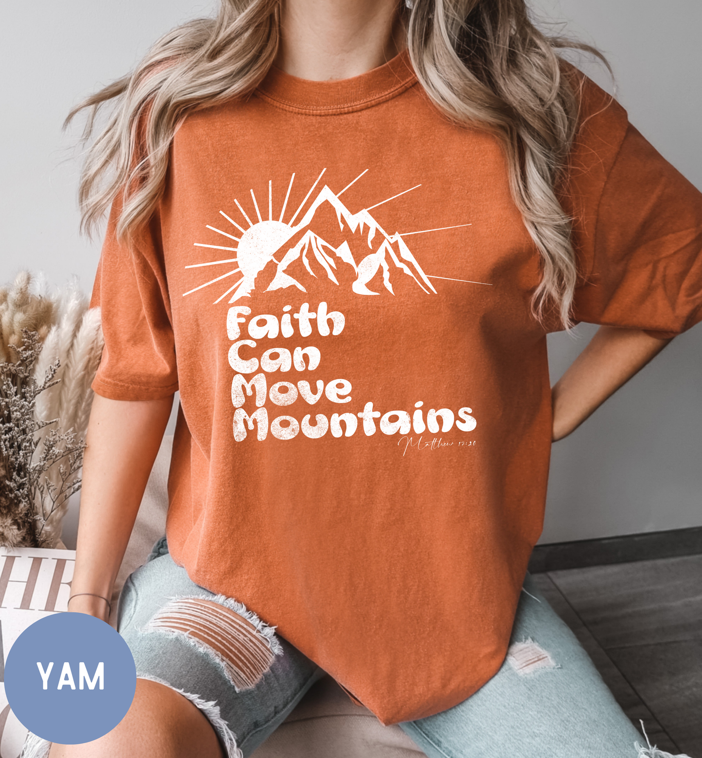 Faith can move mountains shirt, Women's Christian Faith tee