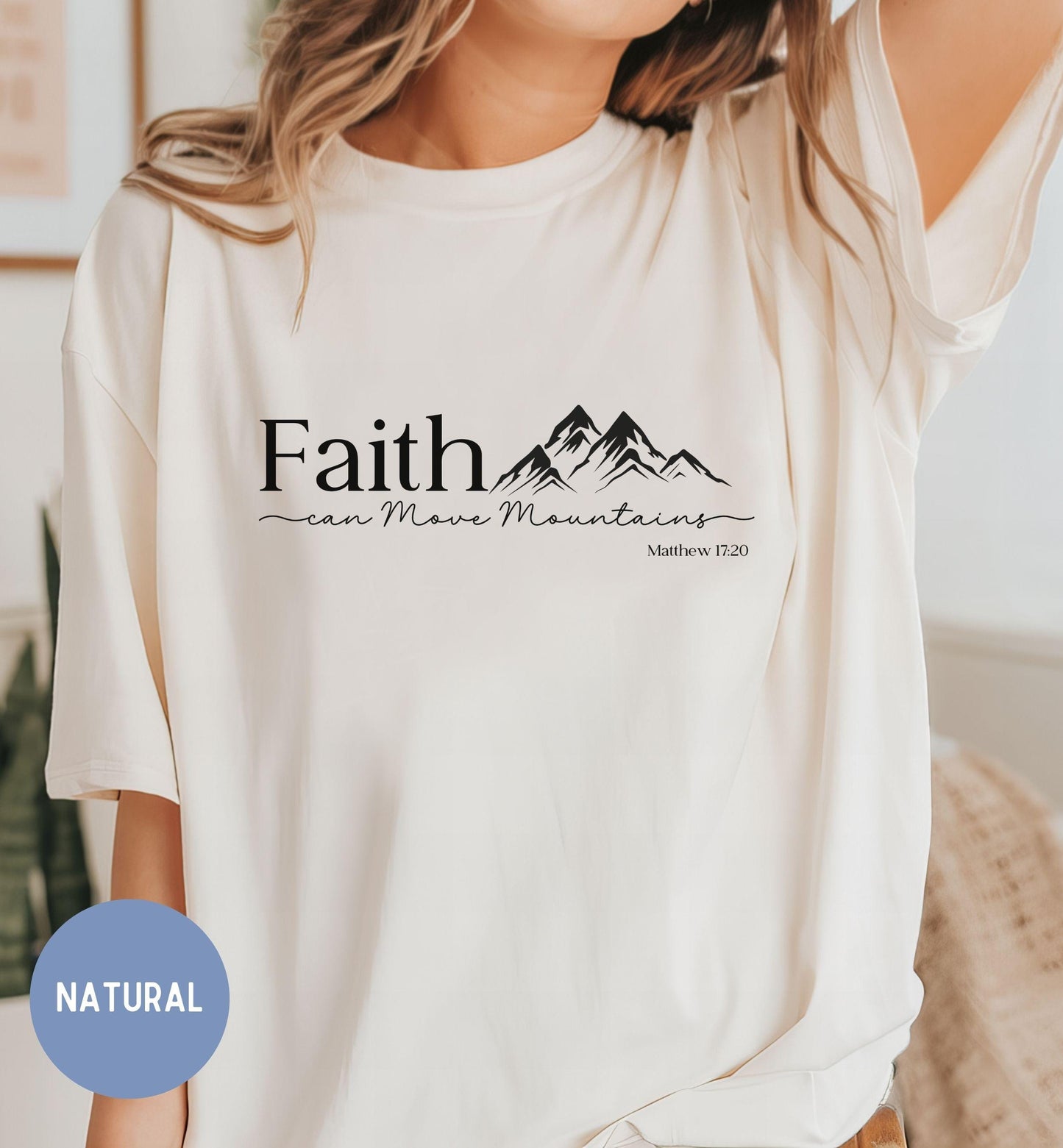 Faith Can Move Mountains, Women's Christian T-Shirt
