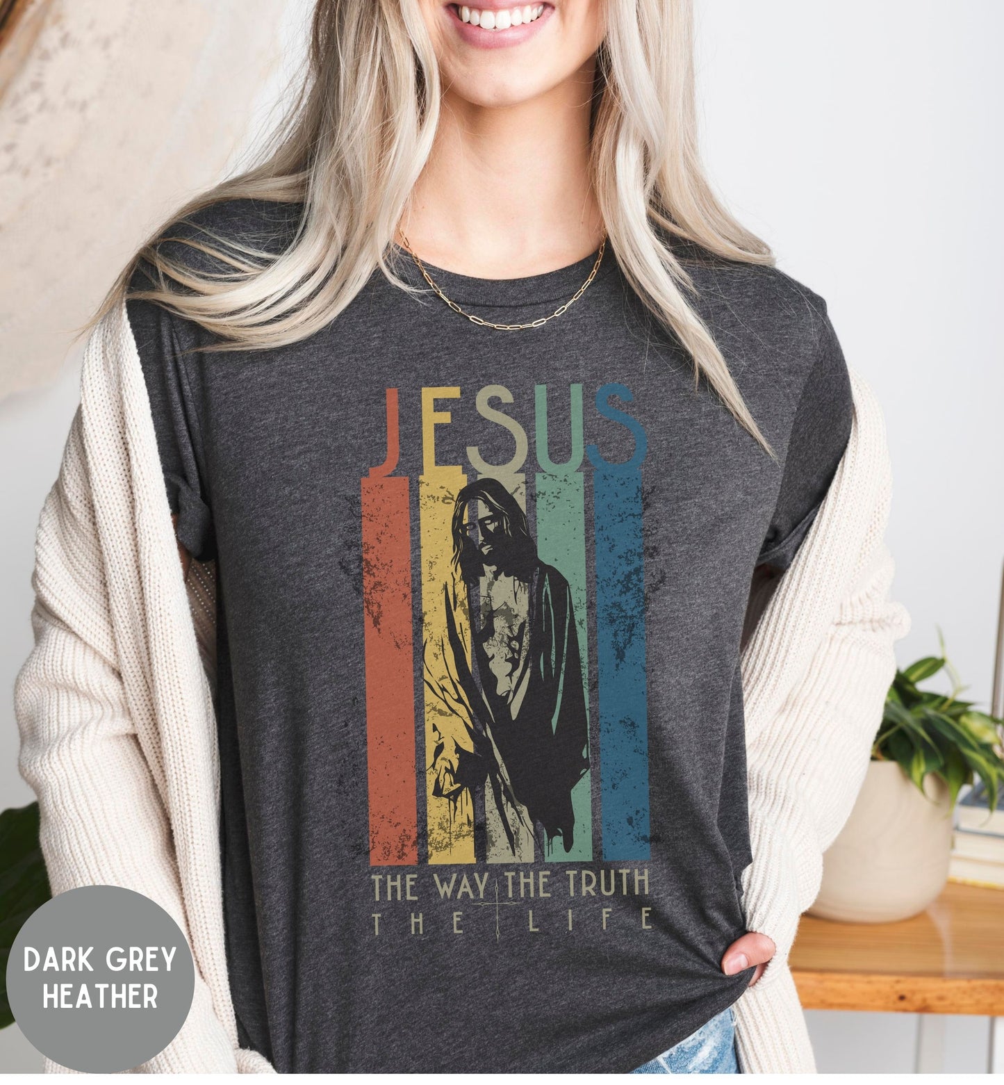 The Way The Truth The Life, Christian Retro Tshirt - Women's Faith Tee