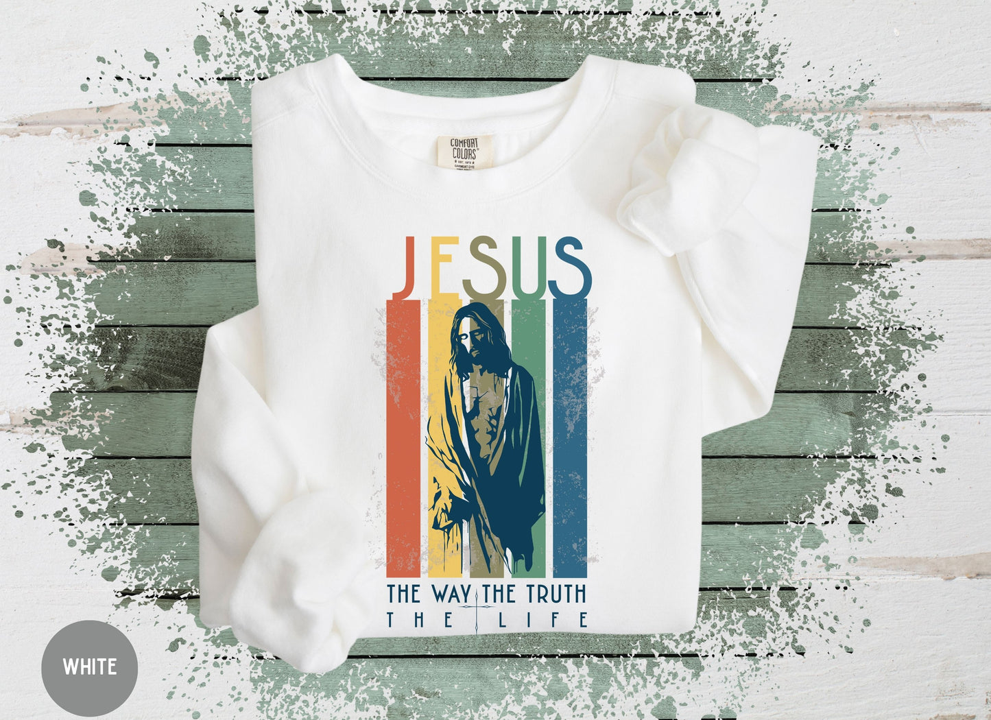 The Way The Truth The Life, Retro Christian sweatshirt -Women's Faith sweater