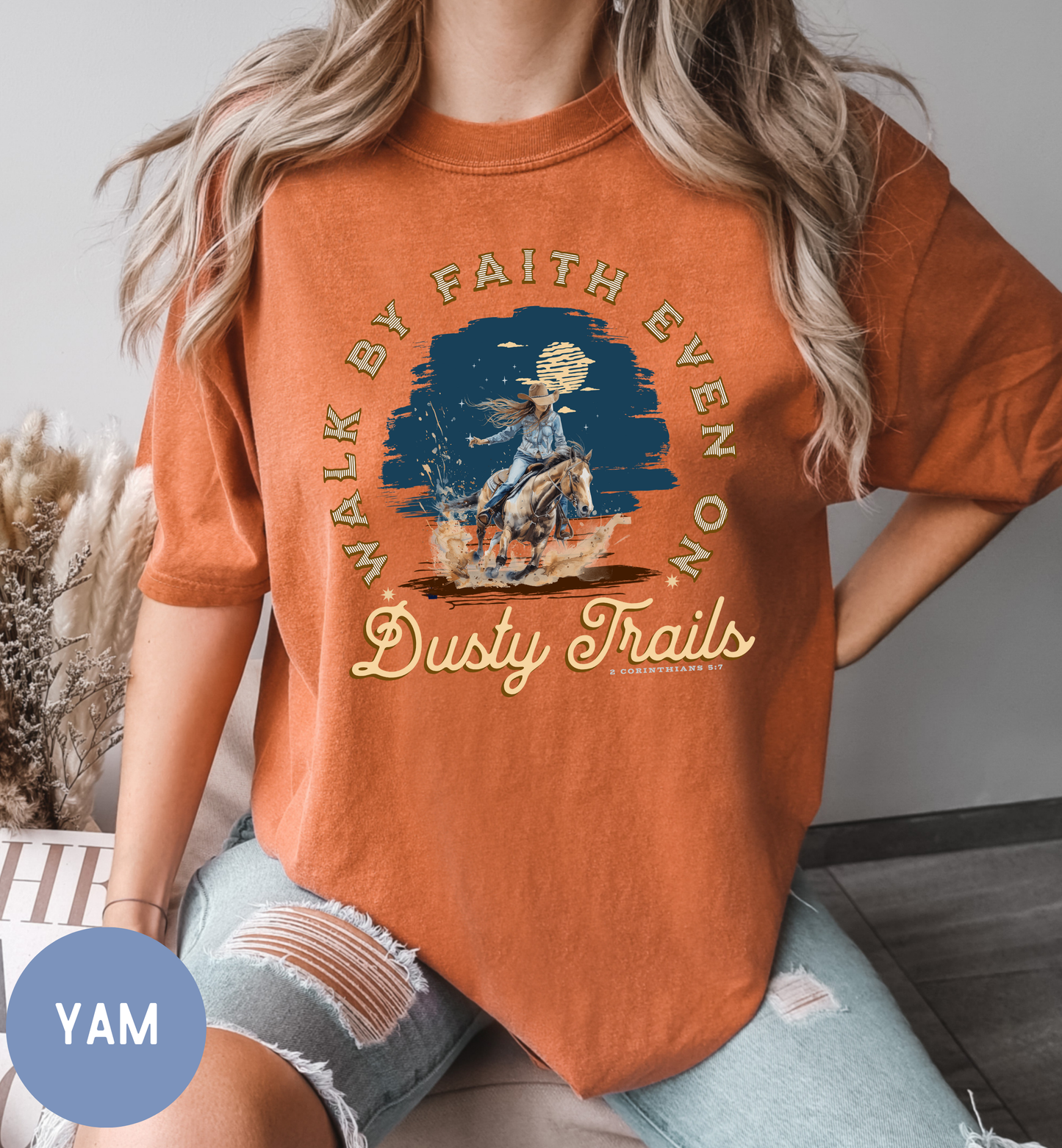Walk by Faith, Cowgirl Faith shirt
