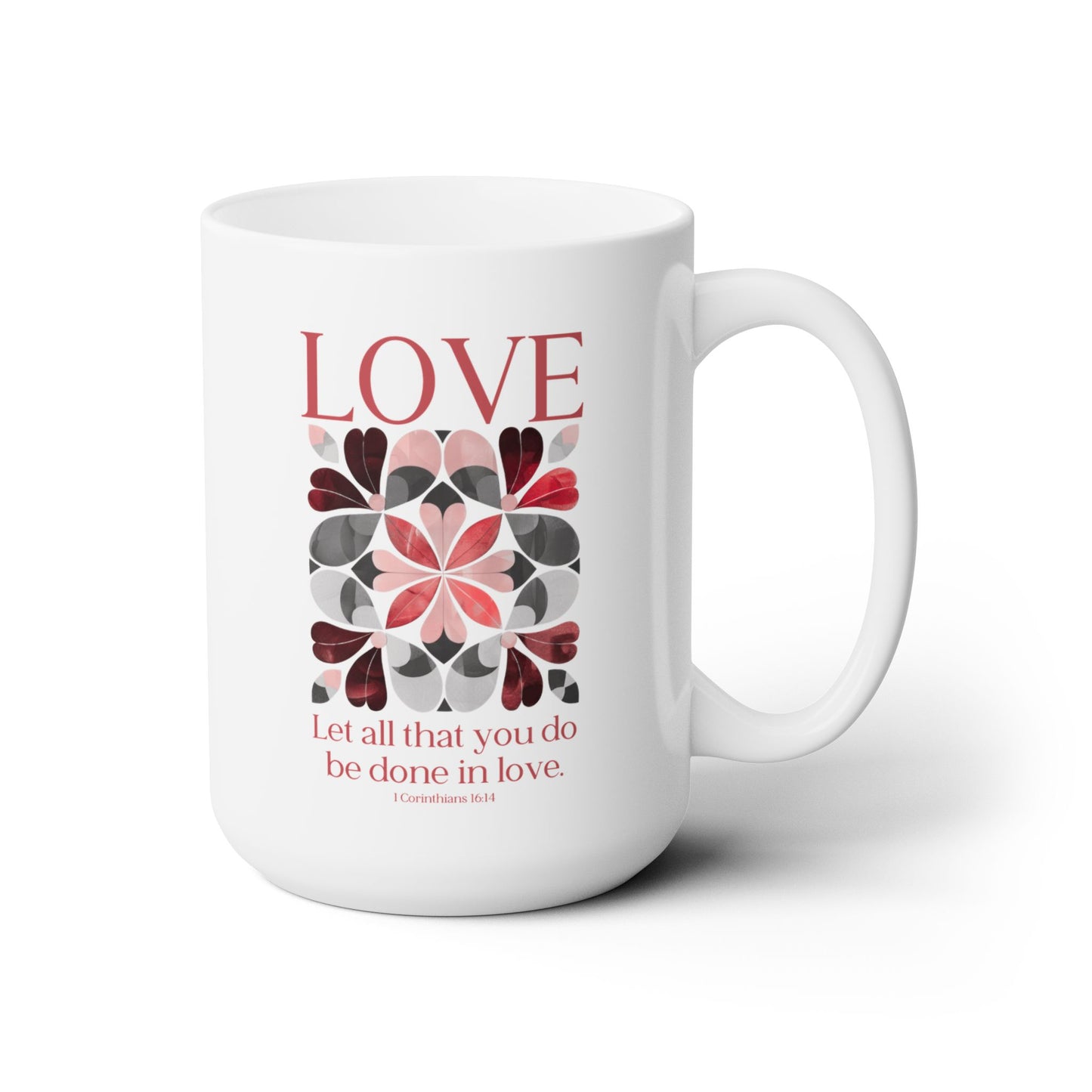 Faith Hope Love - Bible verse mugs - Faith gift mugs.