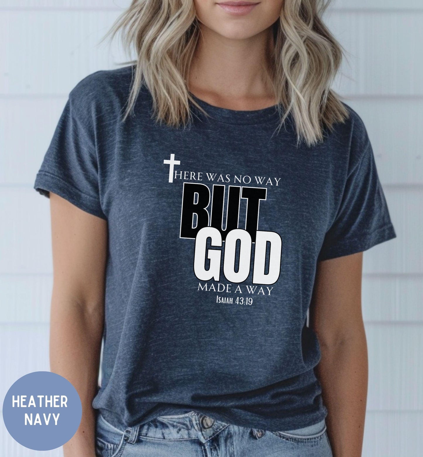 God Made a Way - Womens Christian Faith T-Shirt